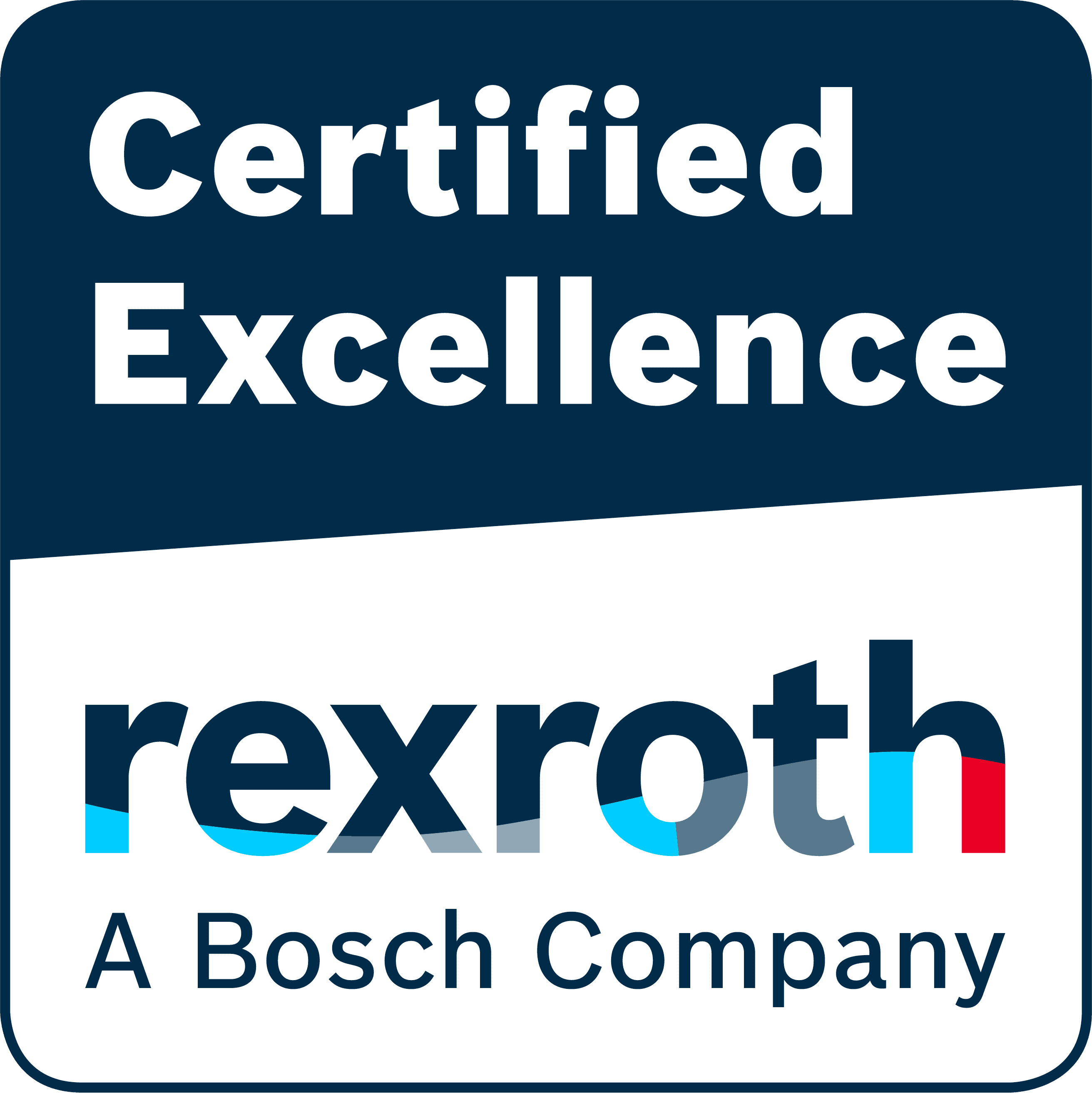 Certified Excellence Rexroth A Bosch Company